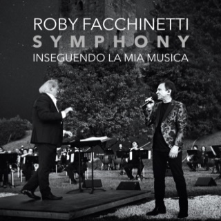 Immagine per CONCERTO "ROBY FACCHINETTI SIMPHONY - INSEGUENDO LA MIA MUSICA"